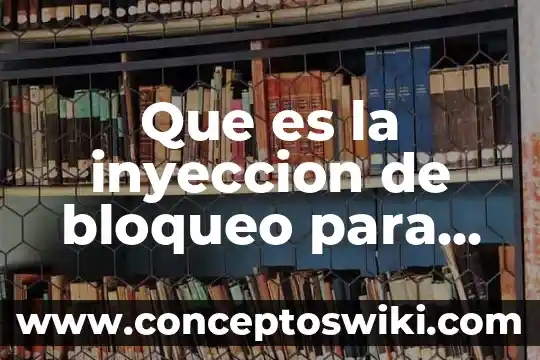 Porno descubre que es hombre 4 Que es la inyeccion de bloqueo para hombre