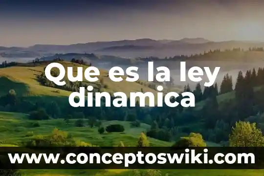 3Era ley de kepler que es 8 Que es la ley dinamica