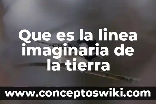 Que es sociopata significado 4 Que es la linea imaginaria de la tierra