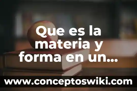 Que es la forma de relieve 3 Que es la materia y forma en un sacramento