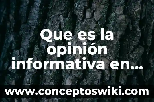 Que es intencion informativa 5 Que es la opinión informativa en la television