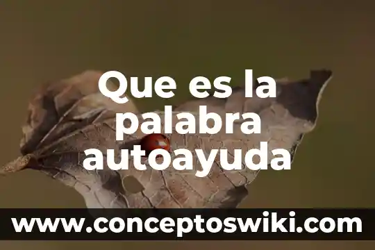 Que es el significado de la palabra machismo 7 Que es la palabra autoayuda