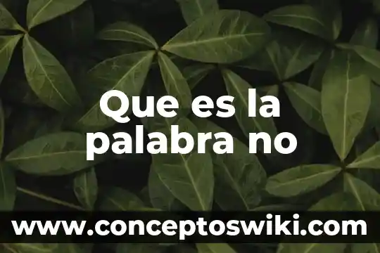 Qué es la palabra congal 7 Que es la palabra no