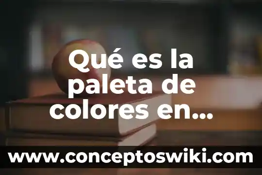 Qué es significan los colores de la bandera 3 Qué es la paleta de colores en Excel