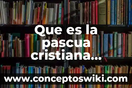 Que es comecon resumen 4 Que es la pascua cristiana resumen
