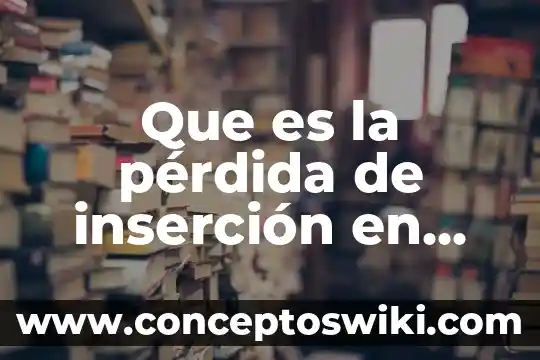 Creo que es una pérdida de tiempo meme 8 Que es la pérdida de inserción en redes