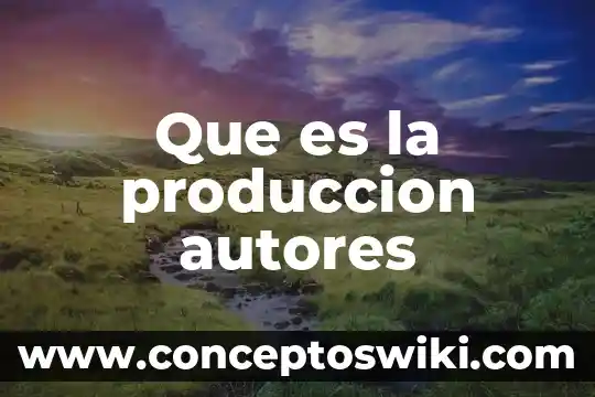 Qué es la producción animal en Venezuela 3 Que es la produccion autores