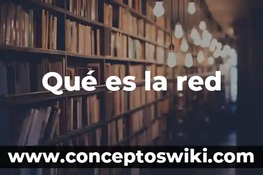 Que es una red de presion 8 Qué es la red