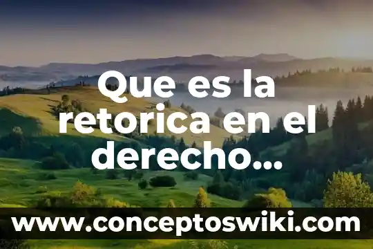 Que es la.figura retorica de repeticion de una palabra 8 Que es la retorica en el derecho powerpoint