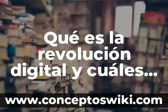 Que es y cuales son las caracteristicas de un soneto 8 Qué es la revolución digital y cuáles son sus consecuencias