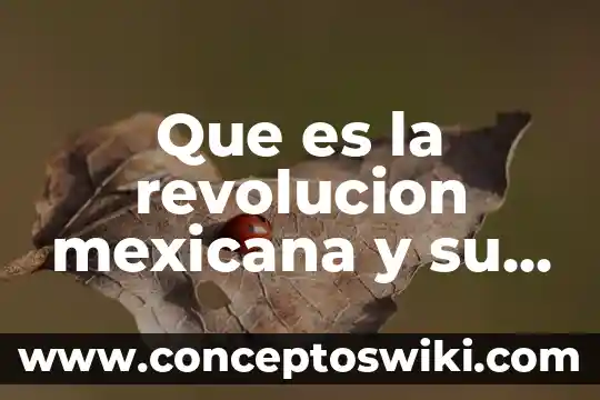 Primera revolución de la química que es 3 Que es la revolucion mexicana y su vetimenta