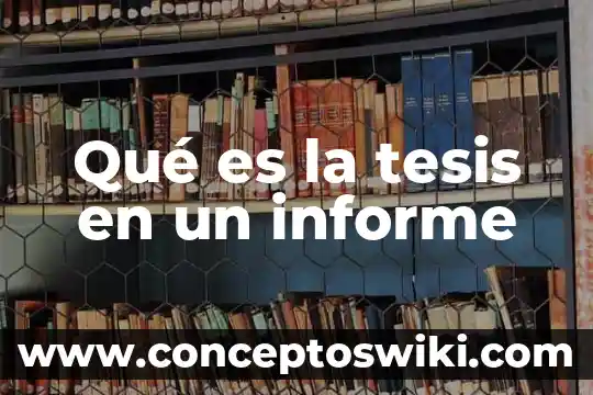 Que es seguridad industrial tesis 6 Qué es la tesis en un informe