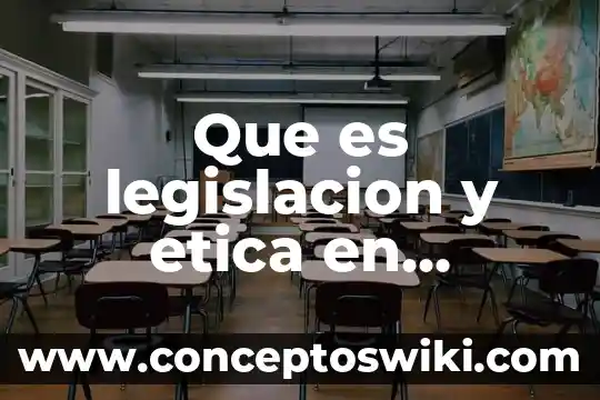 Qué es legislación comercial en mercadotecnia 6 Que es legislacion y etica en enfermeria