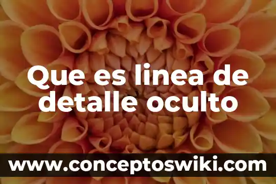 Que es un trader en linea 7 Que es linea de detalle oculto