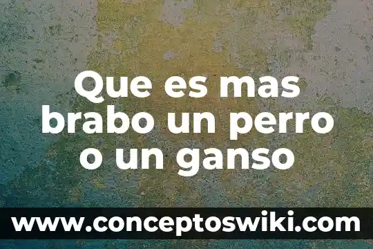 ¿Qué es más hablado el japonés o el ruso? 5 Que es mas brabo un perro o un ganso