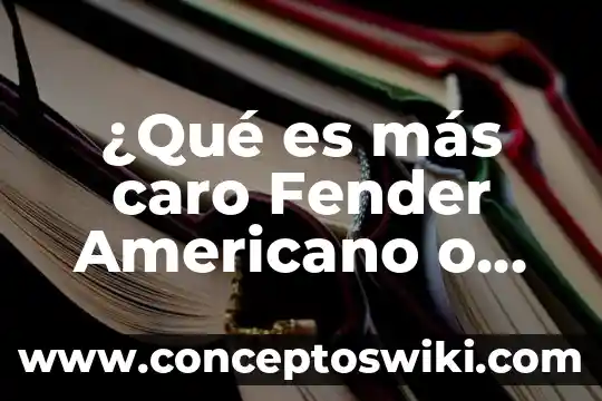 Que es mas caro austria o alemania 5 ¿Qué es más caro Fender Americano o Fender Japonés?