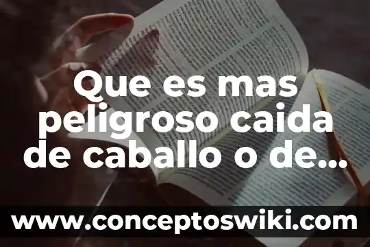 Que es el dolor de caballo en las personas 5 Que es mas peligroso caida de caballo o de burro