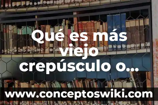 Qué es el beta más y beta menos 4 Qué es más viejo crepúsculo o heri pother