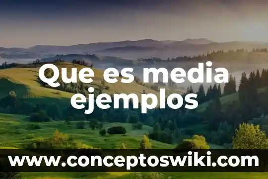 Que es el sol y su ejemplos 3 Que es media ejemplos