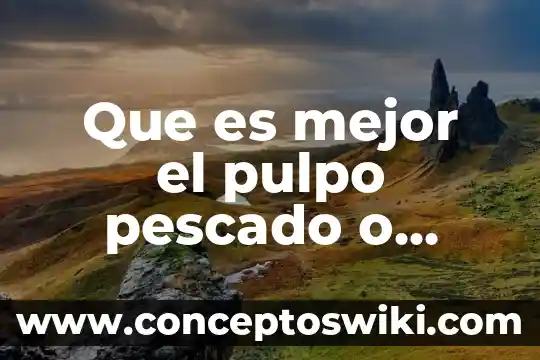 Para que es bueno el pescado tilapia 8 Que es mejor el pulpo pescado o camaron