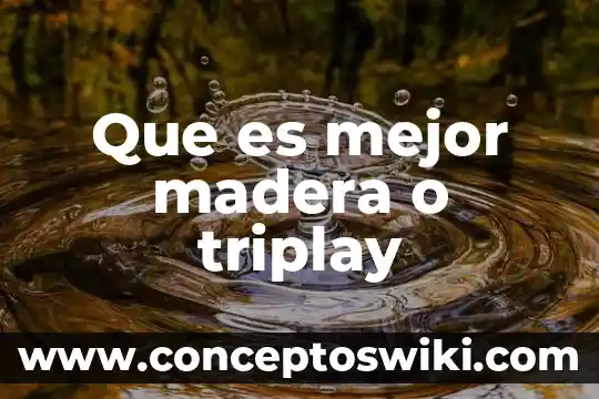 Qué es mejor el triplay o MDF 4 Que es mejor madera o triplay