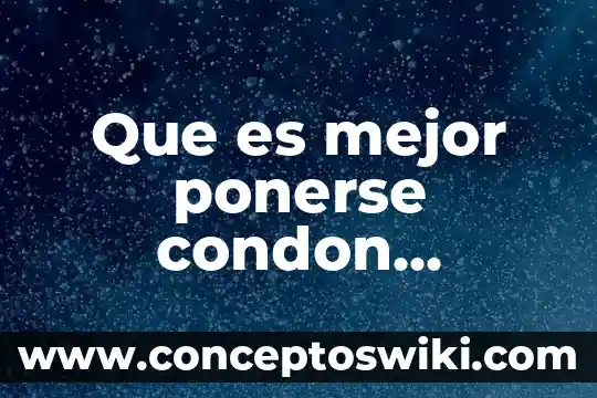 Que es bueno ponerse para quemaduras de sol 6 Que es mejor ponerse condon femenino o masculino
