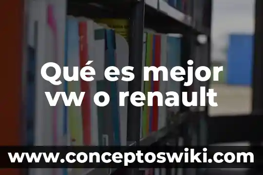 Tonos isocronicos o binaurales que es mejor 6 Qué es mejor vw o renault