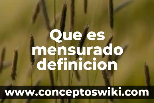 Que es dubitativo definicion 5 Que es mensurado definicion