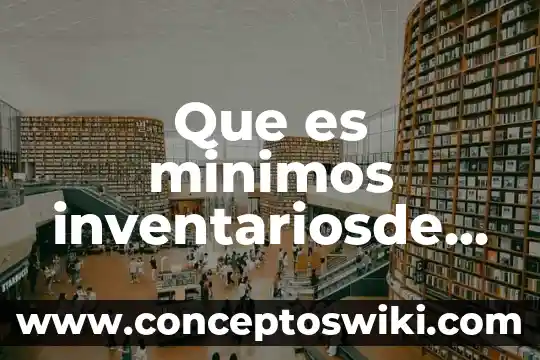 Mínimos cuadrados lineales que es 4 Que es minimos inventariosde procesos industriales