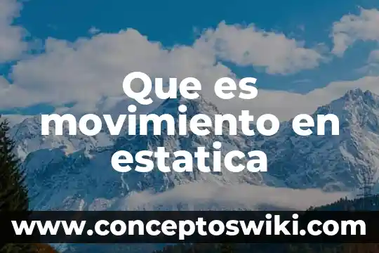 Que es el movimiento sufragista 6 Que es movimiento en estatica