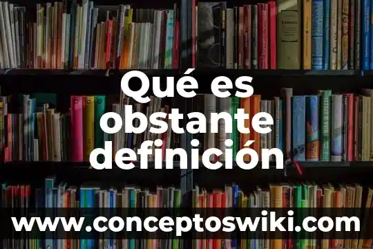 Qué es mecánica de los medios continuos definición de libros 8 Qué es obstante definición