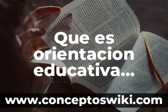 Que es un pampano de la vid 7 Que es orientacion educativa pueden existir vid