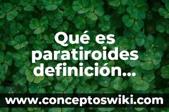 Que es dubitativo definicion 8 Qué es paratiroides definición corta