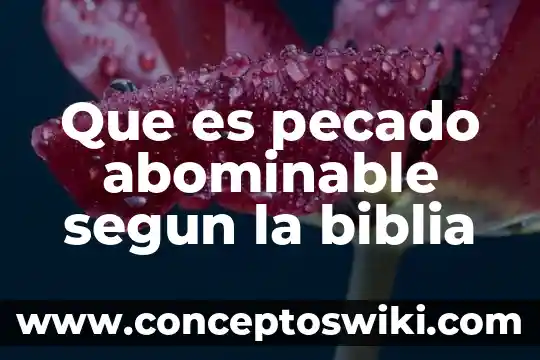 Que es uns escultura de un animal 7 Que es pecado abominable segun la biblia