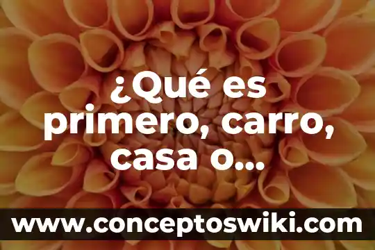 Que es un carro doblado yahoo 7 ¿Qué es primero, carro, casa o negocio?