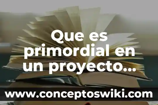 Que es un departamento productivo 5 Que es primordial en un proyecto productivo