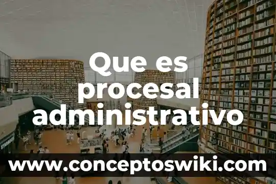 Que es la recusion procesal 4 Que es procesal administrativo