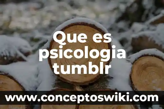 Qué es el TLP en psicología 3 Que es psicologia tumblr