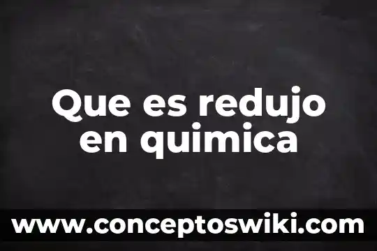 Qué es un escudo en química 4 Que es redujo en quimica