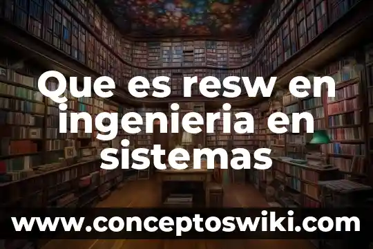Que es una señal parabolica sistemas de control 7 Que es resw en ingenieria en sistemas