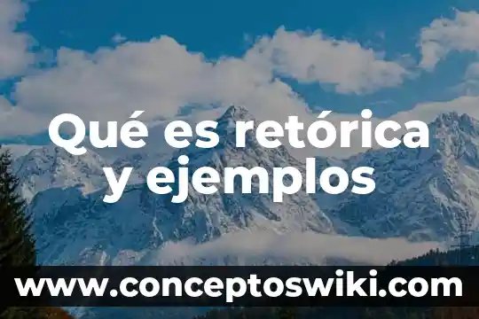 Que es la.figura retorica de repeticion de una palabra 3 Qué es retórica y ejemplos