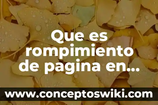 Que es un símbolo en word 8 Que es rompimiento de pagina en word