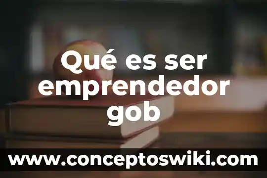 Que es el ser social palabras clave 7 Qué es ser emprendedor gob