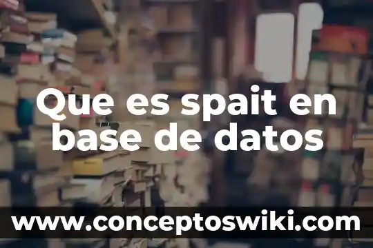 Base de siemiento construir sobre roca que es Cristo 5 Que es spait en base de datos