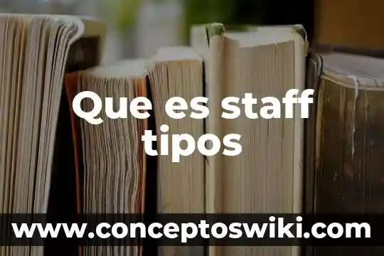 Que es un desayuno y sus tipos 3 Que es staff tipos