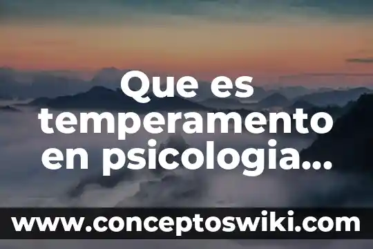 Qué es criptomnesia en psicología 7 Que es temperamento en psicologia yahoo