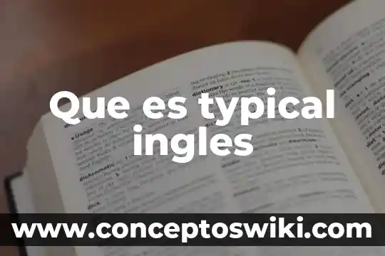 Que es el codigo civil de veracruz 7 Que es typical ingles