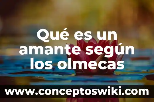 Qué es una blanca según la Biblia 6 Qué es un amante según los olmecas