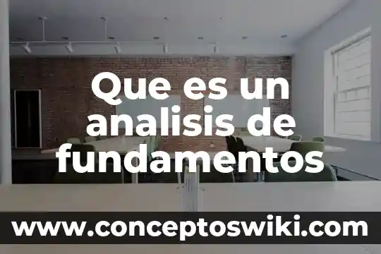 Que es fundamentos de la educacion fisica 4 Que es un analisis de fundamentos