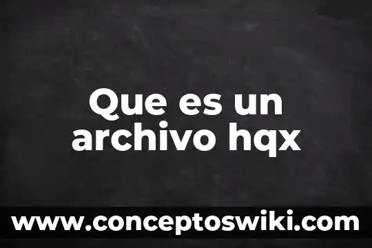 Que es archivo historico es archivo muerto 3 Que es un archivo hqx